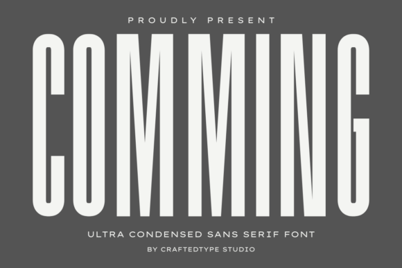 Comming: A Bold Sans Serif for Creative Design