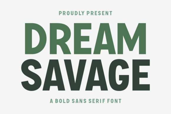 Dream Savage Font for Business