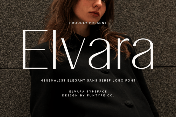 Elvara: A Font for Modern Business