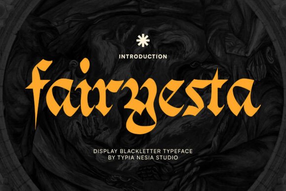 Fairyesta: A Medieval Gothic Font for Web Design