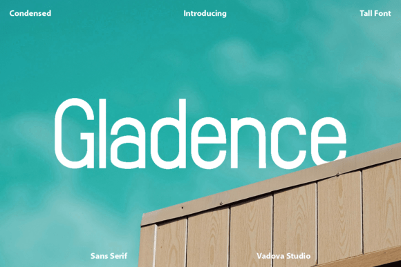 Gladence: A Fresh Font for Business