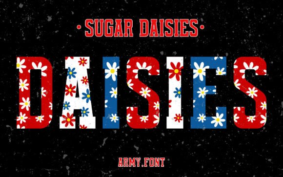 Sugar Daisies Patriotic Font
