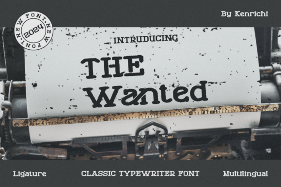 The Wanted: A Font for Bold Branding