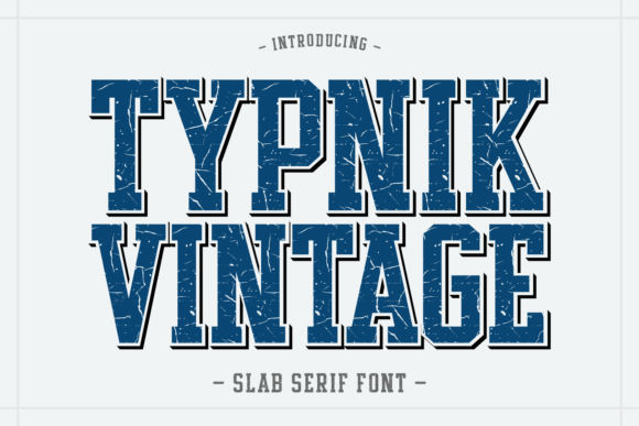 Typnik Vintage: Bold Slab Serif for Impact